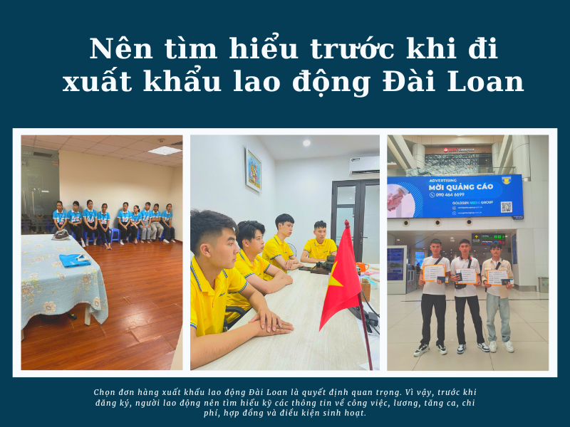 Tìm hiểu kỹ thông tin đơn hàng giúp người lao động ổn định thu nhập và nhanh chóng thích nghi với môi trường làm việc tại Đài Loan.