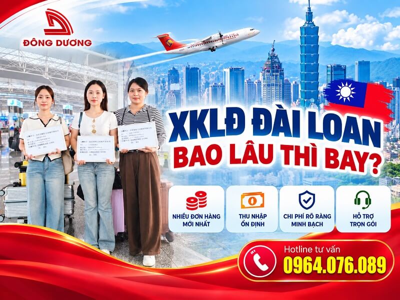XKLĐ Đài Loan bao lâu thì bay?